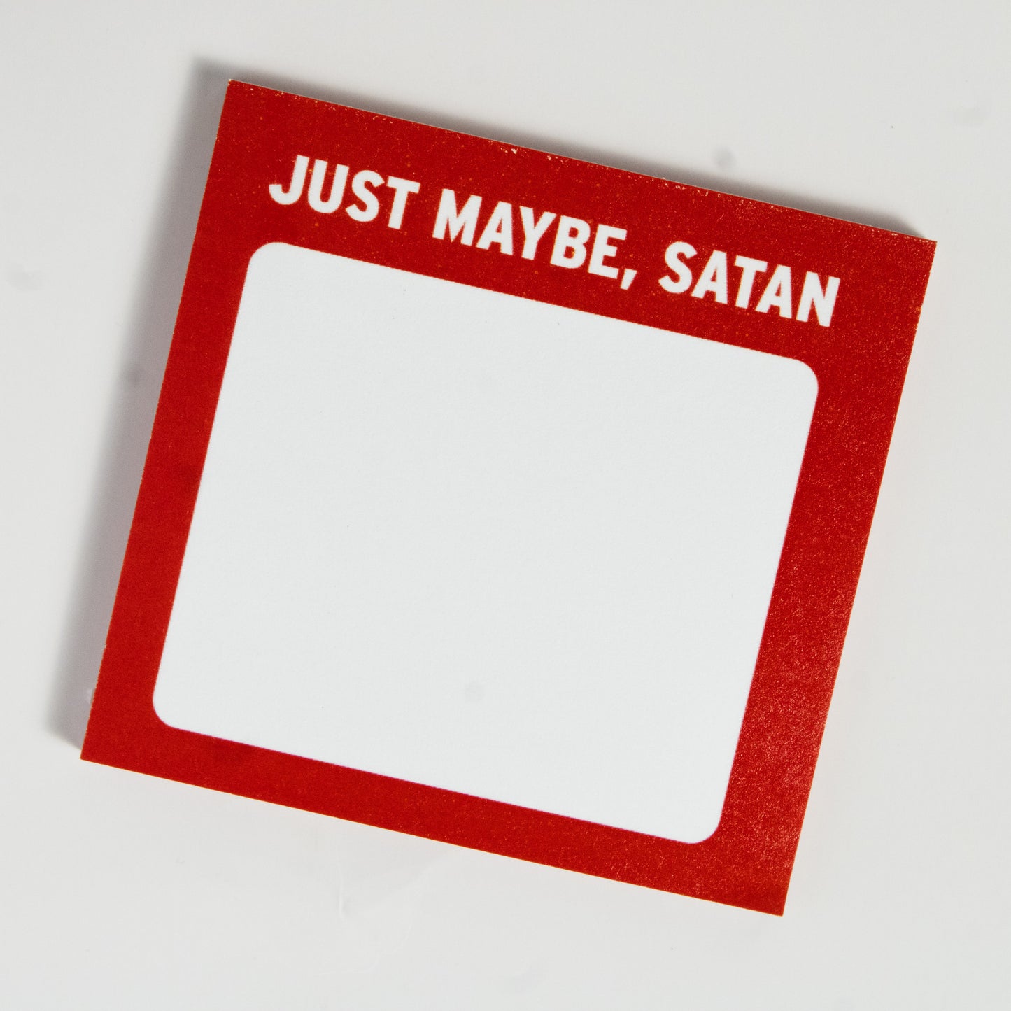 Just Maybe, Satan Sticky Notepad